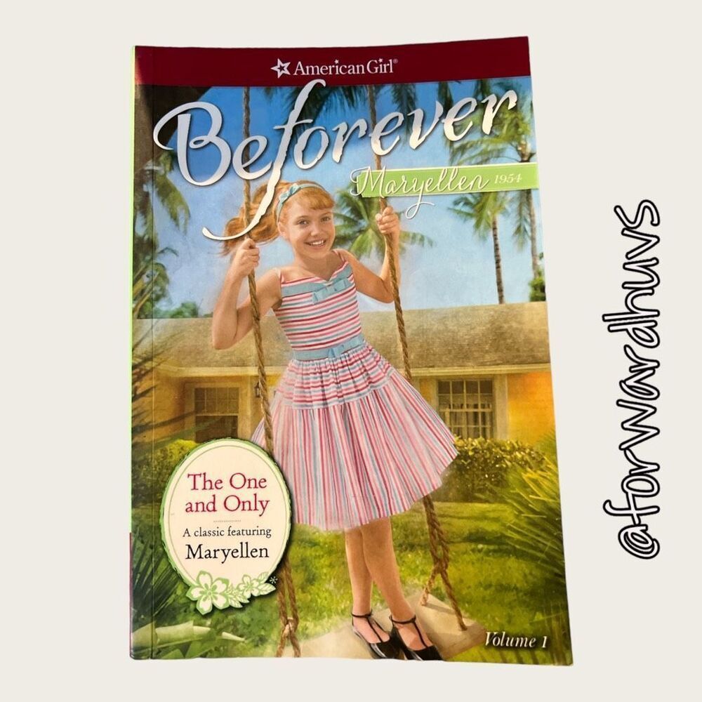 American Girl | Beforever: The One and Only | A Maryellen Classic 1